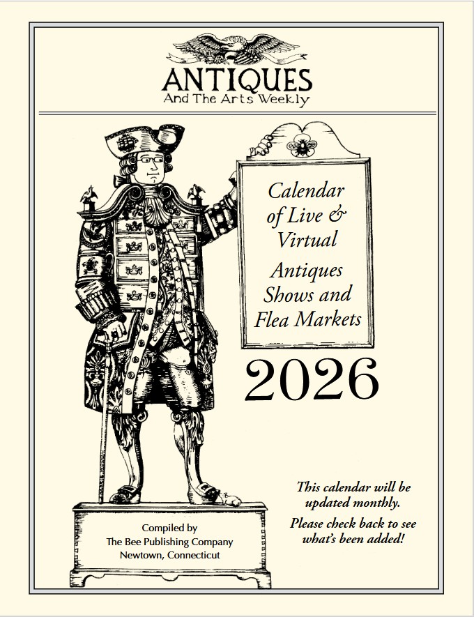 2026 Calendar Of Live & Virtual Antiques Shows & Flea Markets